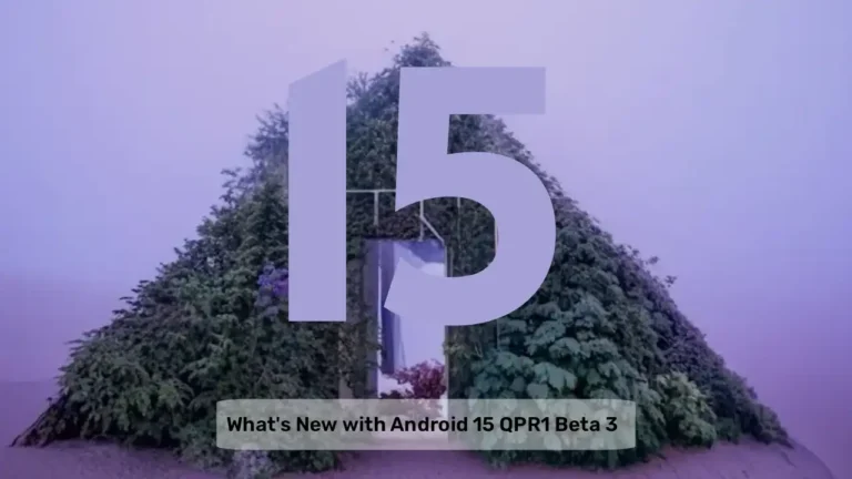 Android 15 QPR1 Beta 3