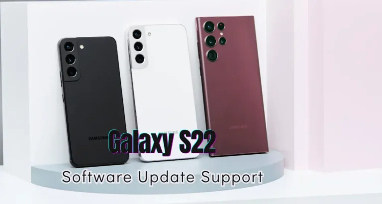 Galaxy S22 software support